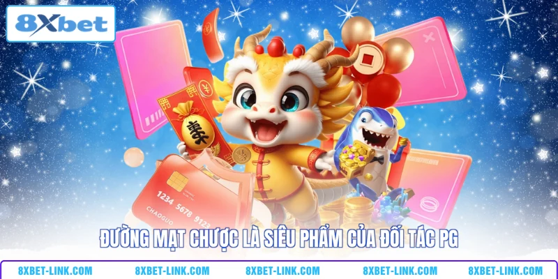 Đường Mạt Chược là siêu phẩm của đối tác PG